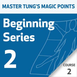 Master Tung's Magic Points: Beginning Series 2 - Course 2