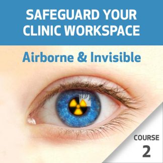 Safeguard Your Clinic Workspace Series 1 - Course 2