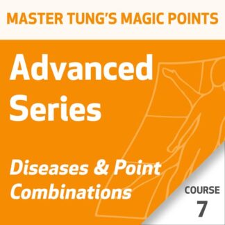 Master Tung's Magic Points: Advanced Series - Course 7