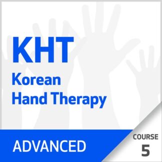 Korean Hand Therapy Advanced - Course 5