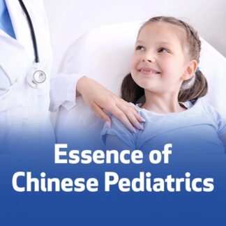 Essence of Chinese Pediatrics