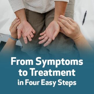 From Symptoms to Treatment in Four Easy Steps