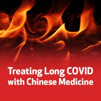 Treating Long COVID with Chinese Medicine