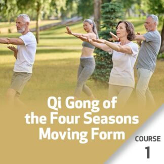 Qi Gong of the Four Seasons - Moving Form - Spring