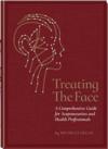  Treating the Face: (Treating the Face:)